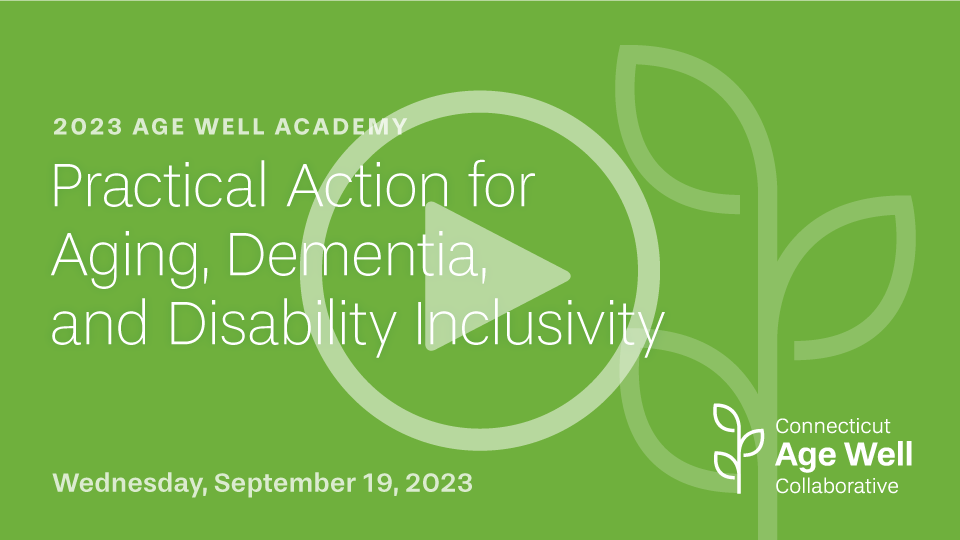 The opening slide of "Practical Action for Age, Dementia, and Disability Inclusivity"