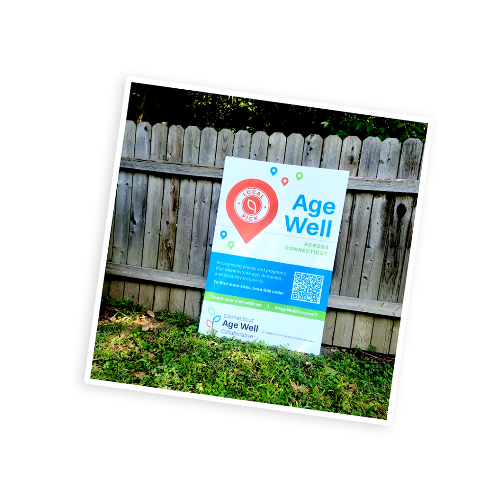 AgeWell Across Connecticut lawn sign